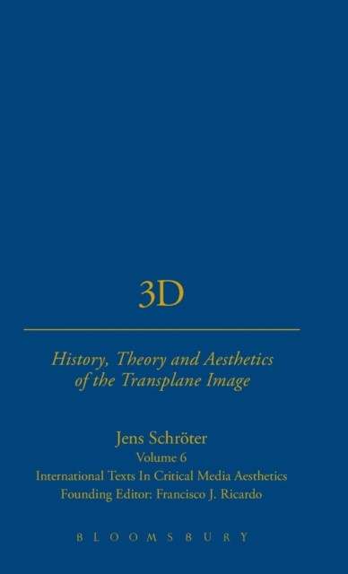 3D : History, Theory and Aesthetics of the Transplane Image, Hardback Book