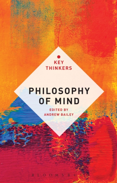 Philosophy of Mind: The Key Thinkers, Hardback Book