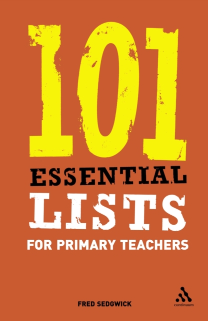101 Essential Lists for Primary Teachers, PDF eBook