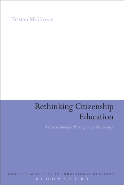 Rethinking Citizenship Education : A Curriculum for Participatory Democracy, EPUB eBook