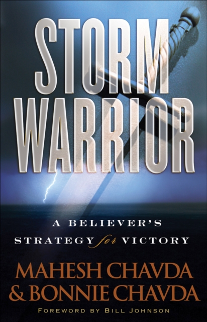 Storm Warrior : A Believer's Strategy for Victory, EPUB eBook