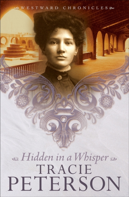 Hidden in a Whisper (Westward Chronicles Book #2), EPUB eBook