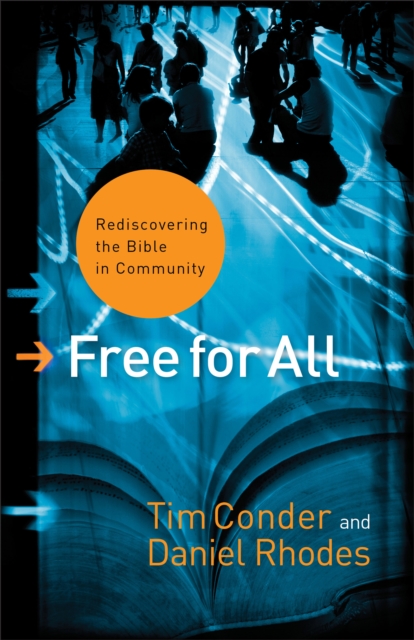 Free for All (emersion: Emergent Village resources for communities of faith) : Rediscovering the Bible in Community, EPUB eBook