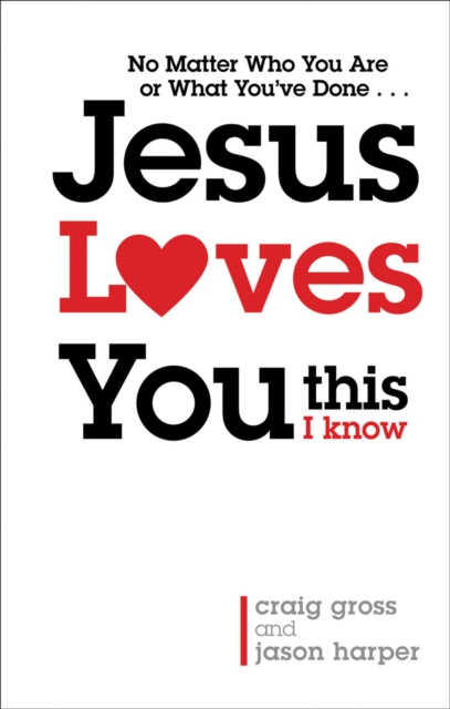 Jesus Loves You...This I Know, EPUB eBook