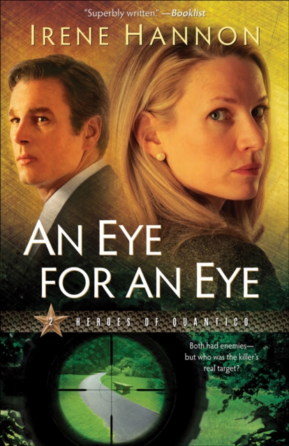 An Eye for an Eye (Heroes of Quantico Book #2) : A Novel, EPUB eBook