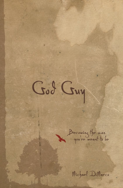 God Guy : Becoming the Man You're Meant to Be, EPUB eBook