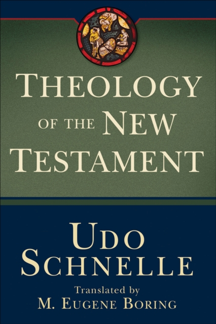 Theology of the New Testament, EPUB eBook