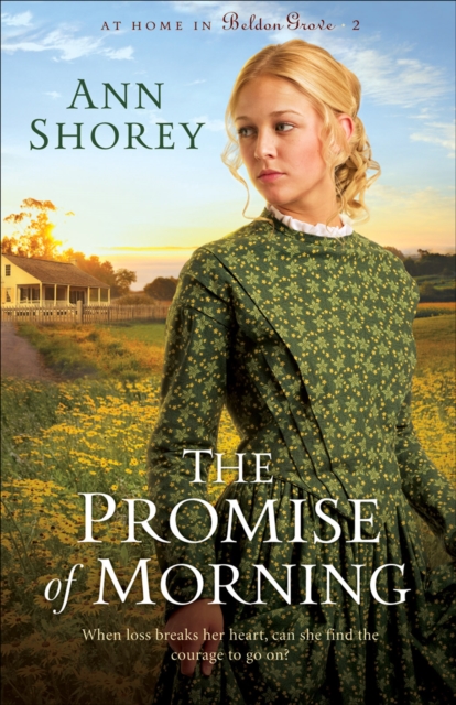 The Promise of Morning (At Home in Beldon Grove Book #2), EPUB eBook