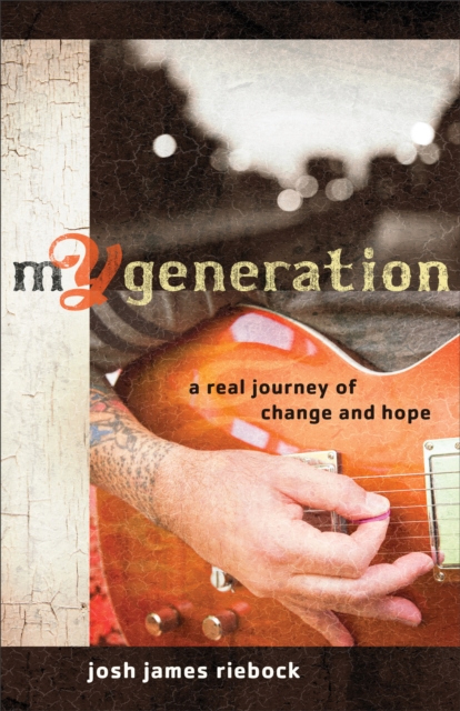 mY Generation : A Real Journey of Change and Hope, EPUB eBook