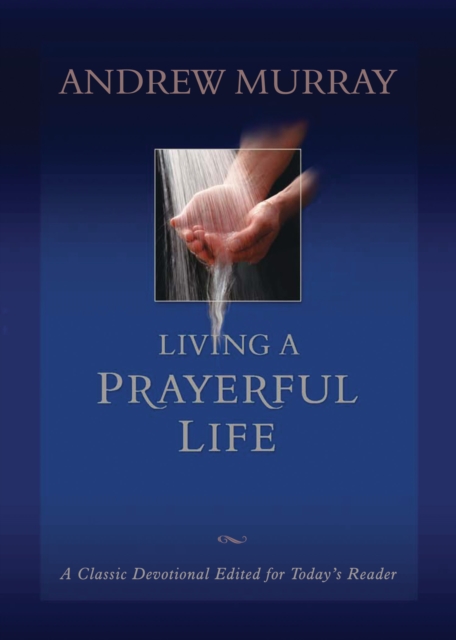 Living a Prayerful Life, EPUB eBook