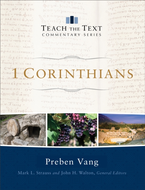 1 Corinthians (Teach the Text Commentary Series), EPUB eBook