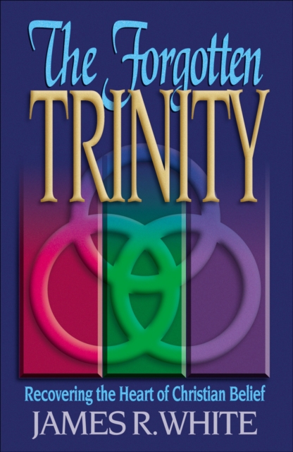 The Forgotten Trinity, EPUB eBook