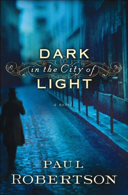 Dark in the City of Light, EPUB eBook