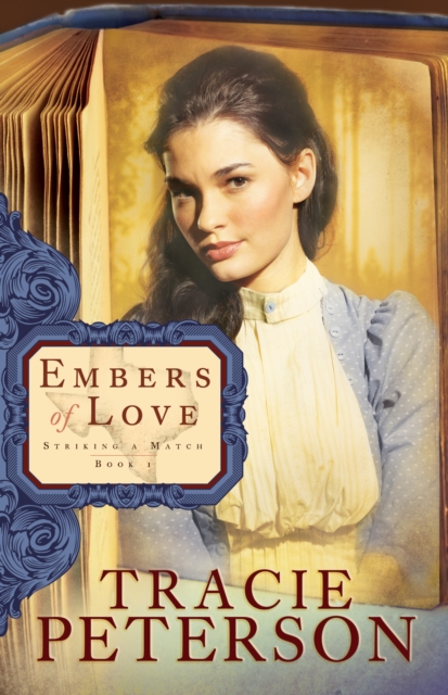 Embers of Love (Striking a Match Book #1), EPUB eBook