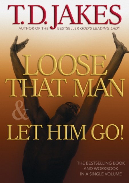 Loose That Man and Let Him Go! with Workbook, EPUB eBook