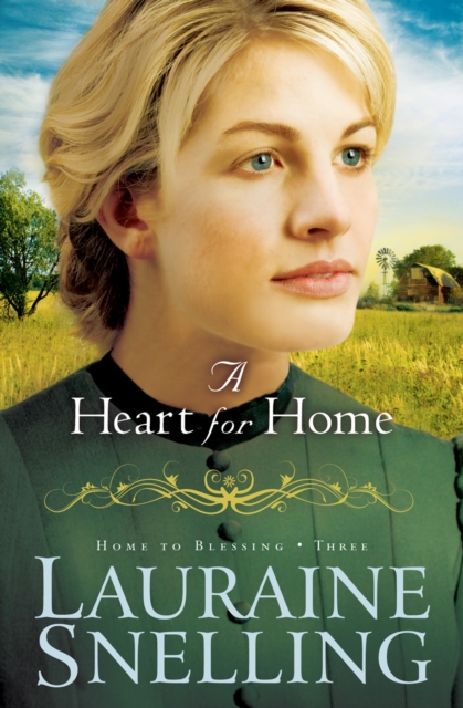 A Heart for Home (Home to Blessing Book #3), EPUB eBook