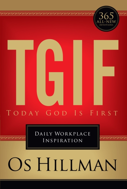 TGIF: Today God Is First : Daily Workplace Inspiration, EPUB eBook