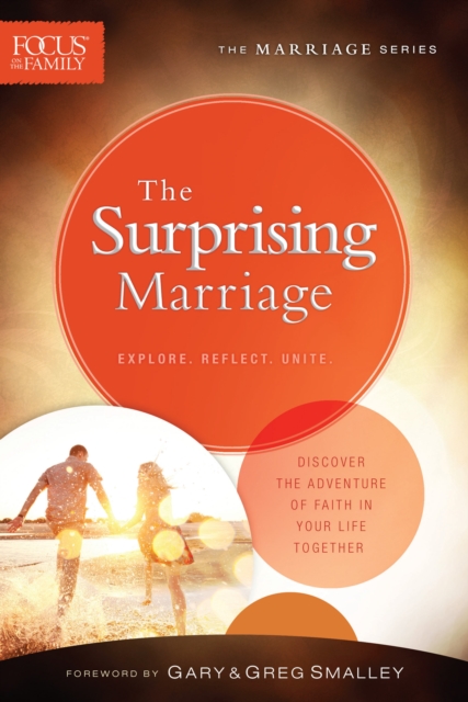 The Surprising Marriage (Focus on the Family Marriage Series), EPUB eBook