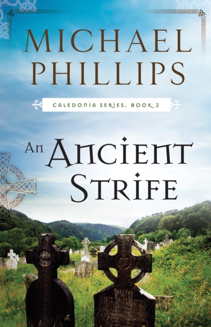 An Ancient Strife (Caledonia Book #2), EPUB eBook