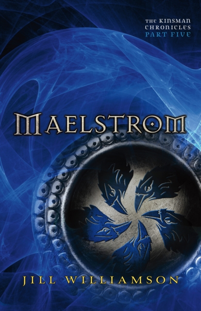 Maelstrom (The Kinsman Chronicles) : Part 5, EPUB eBook
