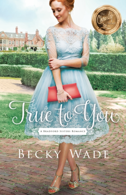 True to You (A Bradford Sisters Romance Book #1), EPUB eBook