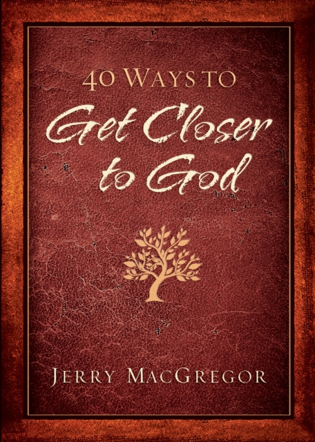 40 Ways to Get Closer to God, EPUB eBook