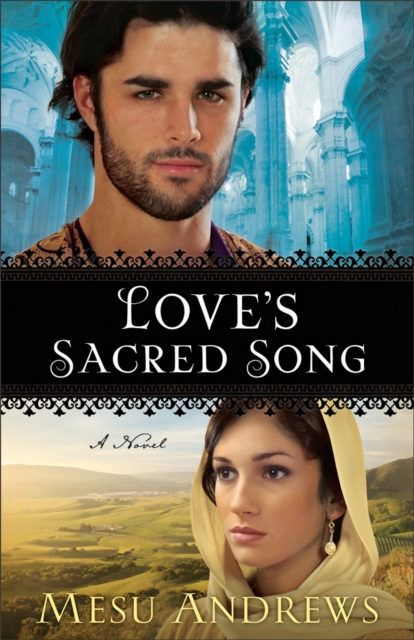 Love's Sacred Song (Treasures of His Love Book #2) : A Novel, EPUB eBook