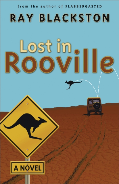 Lost in Rooville (Flabbergasted Trilogy Book #3) : A Novel, EPUB eBook