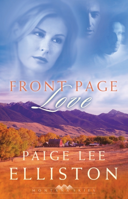 Front Page Love (Montana Skies Book #2), EPUB eBook