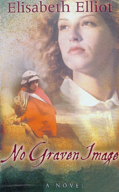 No Graven Image : A Novel, EPUB eBook