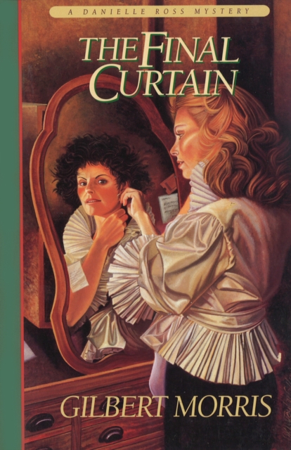 The Final Curtain (Danielle Ross Mystery Book #2), EPUB eBook