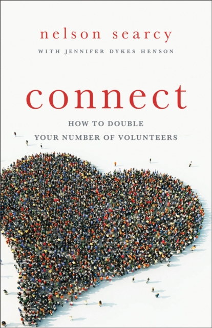 Connect : How to Double Your Number of Volunteers, EPUB eBook