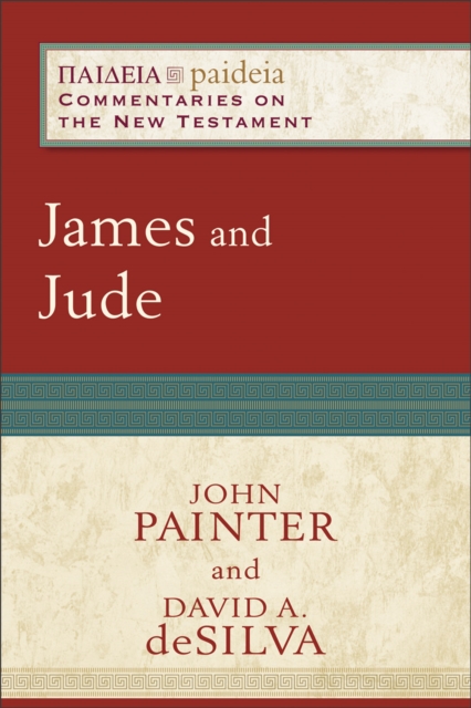 James and Jude (Paideia: Commentaries on the New Testament), EPUB eBook