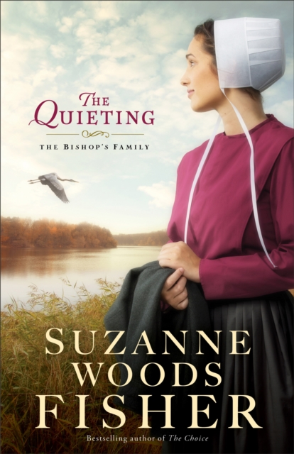 The Quieting (The Bishop's Family Book #2) : A Novel, EPUB eBook