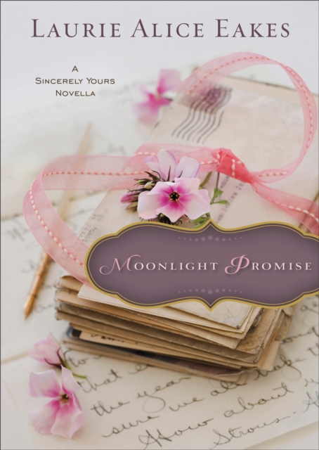 Moonlight Promise (Ebook Shorts) : A Sincerely Yours Novella, EPUB eBook