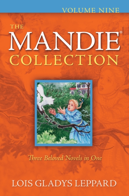 The Mandie Collection : Volume 9, EPUB eBook