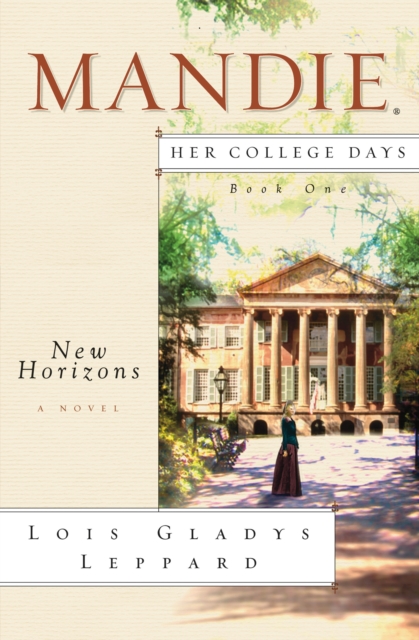 New Horizons (Mandie: Her College Days Book #1), EPUB eBook