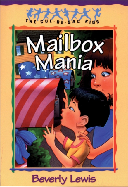 Mailbox Mania (Cul-de-sac Kids Book #9), EPUB eBook