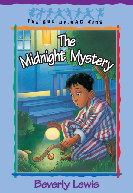 The Midnight Mystery (Cul-de-sac Kids Book #24), EPUB eBook