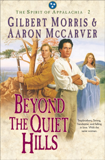 Beyond the Quiet Hills (Spirit of Appalachia Book #2), EPUB eBook