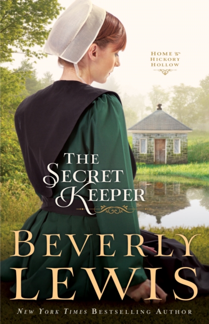 The Secret Keeper (Home to Hickory Hollow Book #4), EPUB eBook