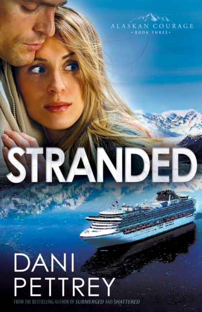 Stranded (Alaskan Courage Book #3), EPUB eBook