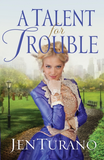 A Talent for Trouble (Ladies of Distinction Book #3), EPUB eBook