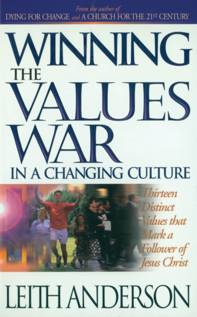 Winning the Values War in a Changing Culture, EPUB eBook