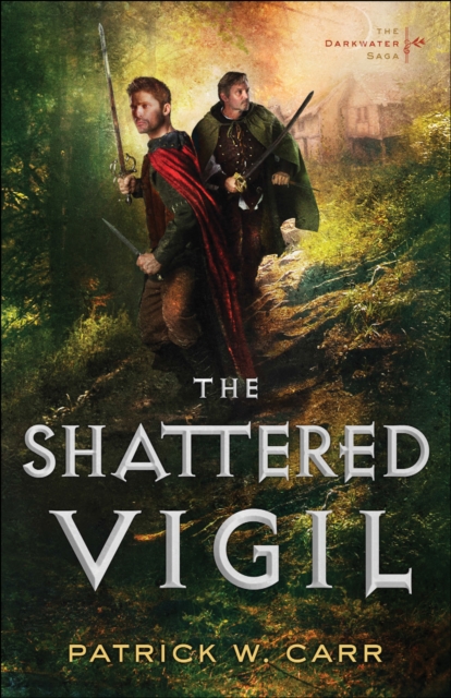 The Shattered Vigil (The Darkwater Saga Book #2), EPUB eBook