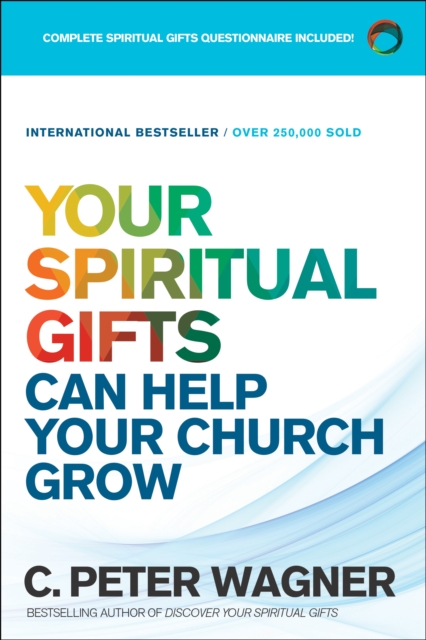 Your Spiritual Gifts Can Help Your Church Grow, EPUB eBook