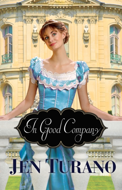 In Good Company (A Class of Their Own Book #2), EPUB eBook