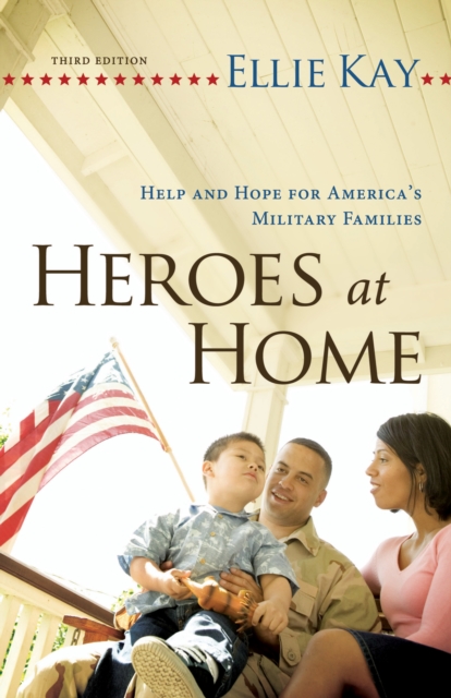 Heroes at Home : Help and Hope for America's Military Families, EPUB eBook
