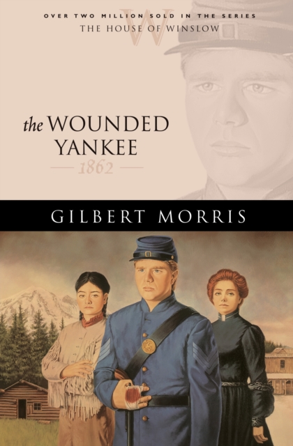 The Wounded Yankee (House of Winslow Book #10), EPUB eBook