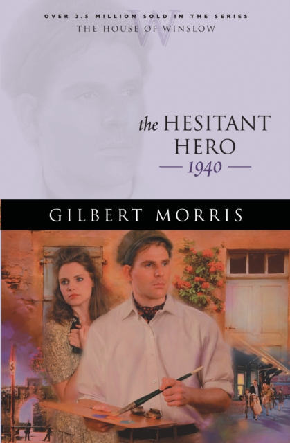 The Hesitant Hero (House of Winslow Book #38), EPUB eBook